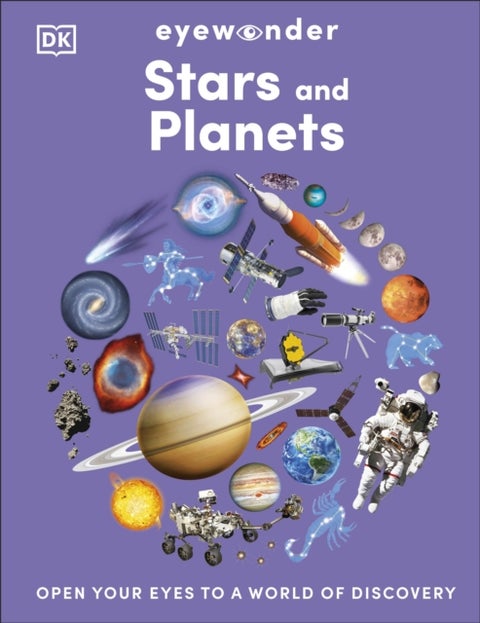 Eyewonder Stars and Planets - Open Your Eyes to a World of Discovery