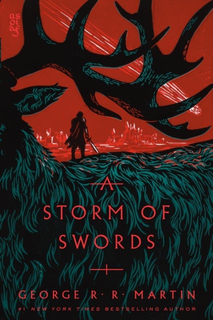 Storm of Swords - A Song of Ice and Fire: Book Three