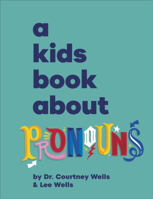 A Kids Book About Pronouns