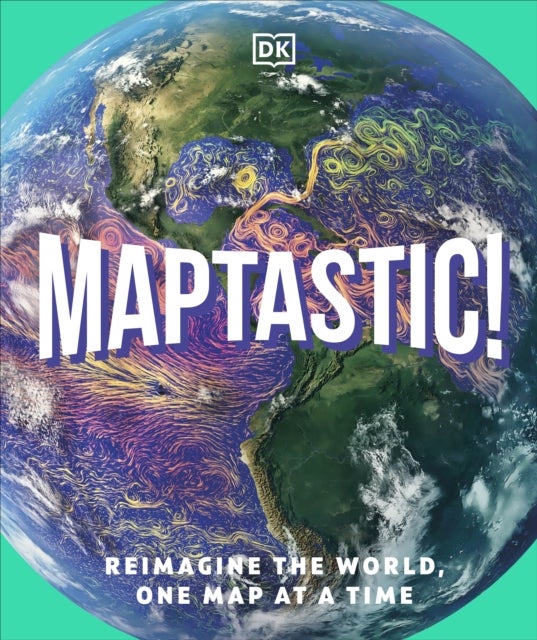 Maptastic! - Reimagine the World One Map at a Time