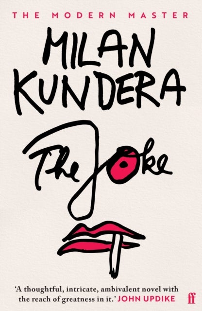 The Joke - 'A very beautiful novel.' (Salman Rushdie)