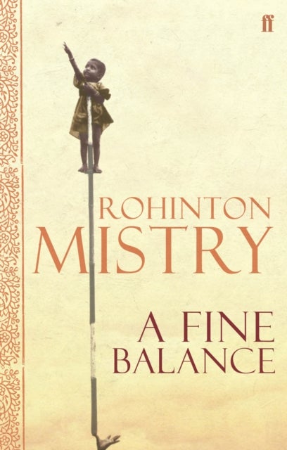 A Fine Balance - The epic modern classic
