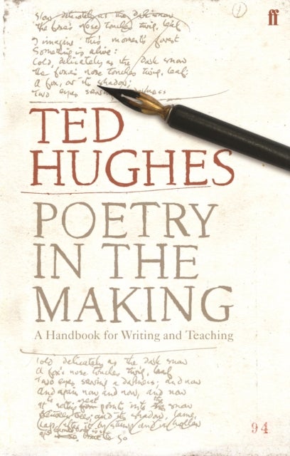 Poetry in the Making - A Handbook for Writing and Teaching