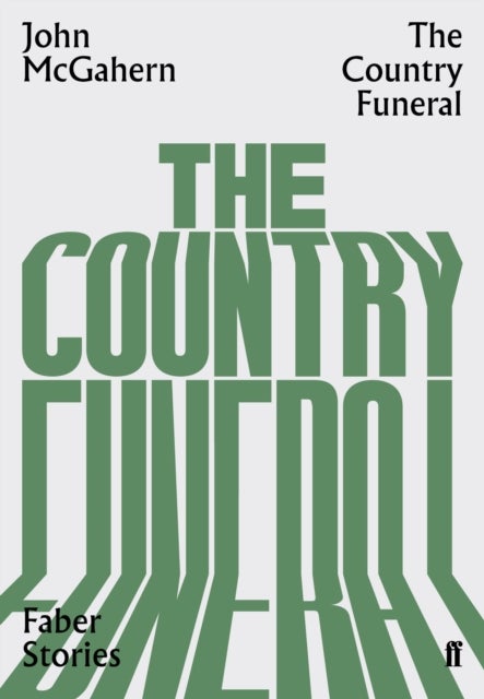 Country Funeral - Faber Stories