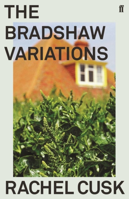 The Bradshaw Variations - 'A modern Mrs Dalloway' Observer