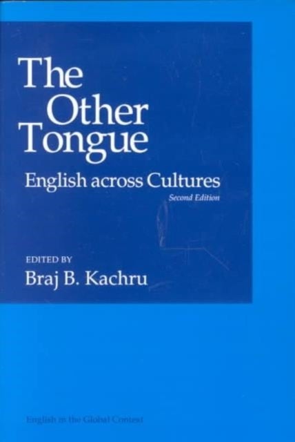 The Other Tongue - English Across Cultures