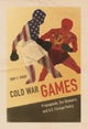 Cold War Games
