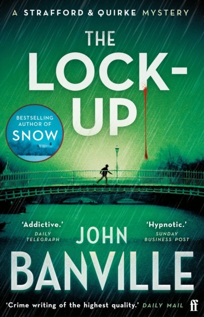 Lock-Up - A Strafford and Quirke Murder Mystery