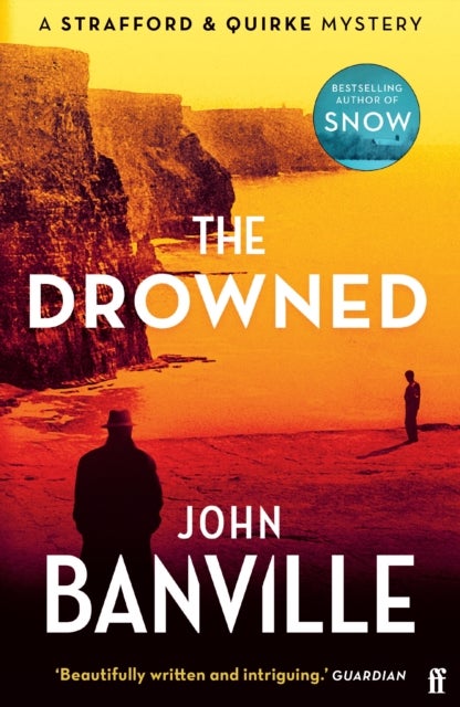 Drowned - A Strafford and Quirke Murder Mystery