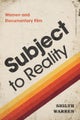 Subject to Reality