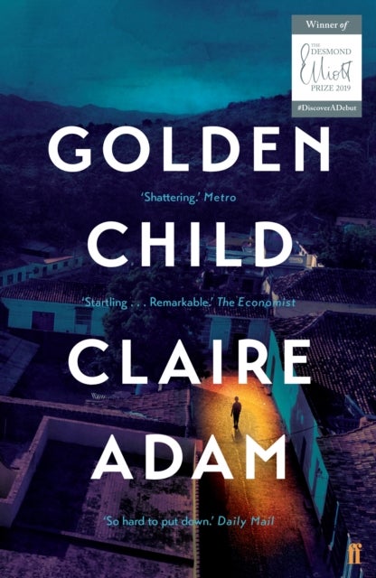 Golden Child - From the Booker prize longlisted author of Love Forms