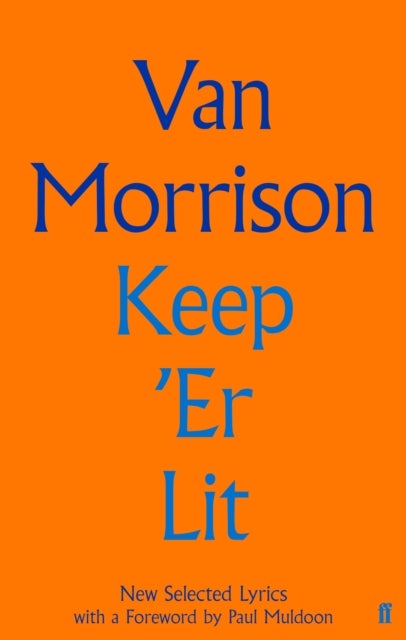 Keep ''Er Lit - New Selected Lyrics
