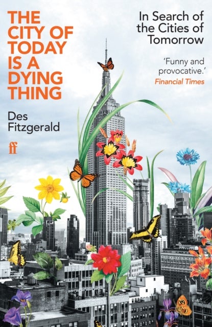 City of Today is a Dying Thing