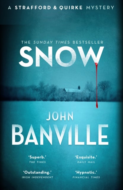 Snow - A Strafford & Quirke Mystery