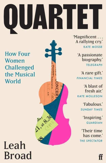 Quartet - How Four Women Challenged the Musical World