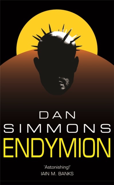 Endymion - The third book in the Hyperion Cantos, the legendary science fiction classic