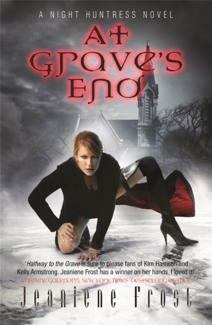 At Grave''s End - A Night Huntress Novel