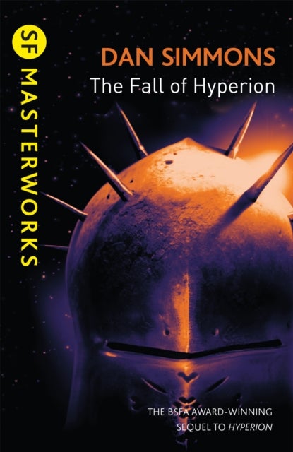 The Fall of Hyperion - The second book in the Hyperion Cantos, the legendary science fiction classic