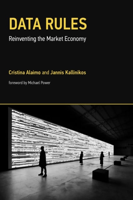 Data Rules - Reinventing the Market Economy