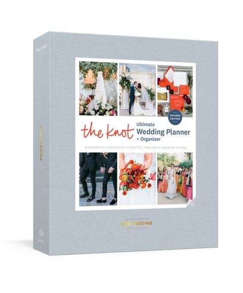 Knot Ultimate Wedding Planner and Organizer,The - Worksheets, Checklists, Inspiration, Calendars, and Pockets