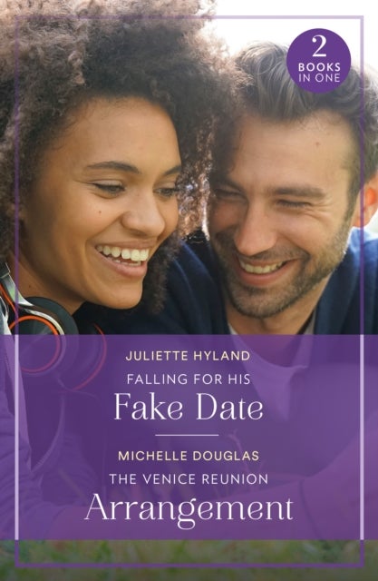 Falling For His Fake Date / The Venice Reunion Arrangement - Falling for His Fake Date / the Venice Reunion Arrangement (Summer Escapes)