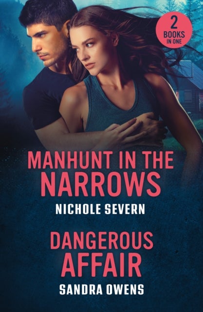 MANHUNT IN NARROWS DANGEROU PB - Manhunt in the Narrows (Red Rock Murders) / Dangerous Affair (the Phoenix Three)