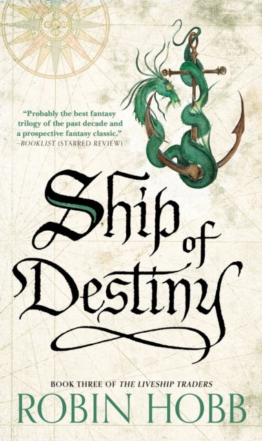 Ship of Destiny - The Liveship Traders