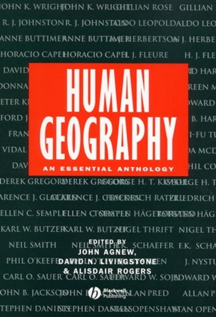 Human Geography – An Essential Anthology