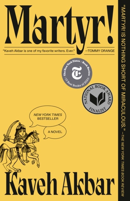 Martyr! (National Book Award Finalist) - A Novel