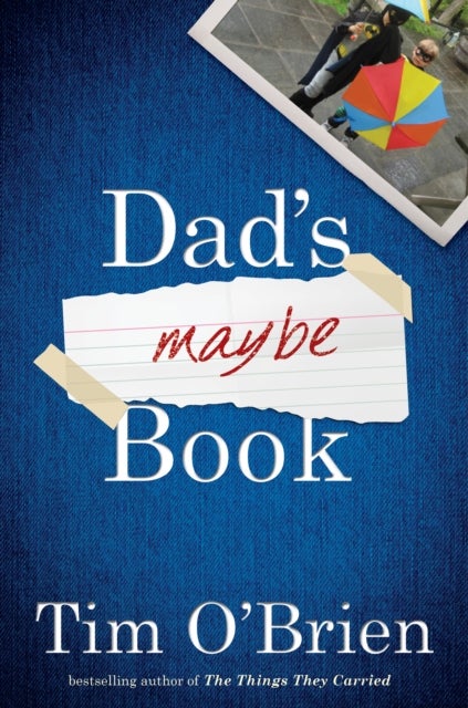Dad''s Maybe Book