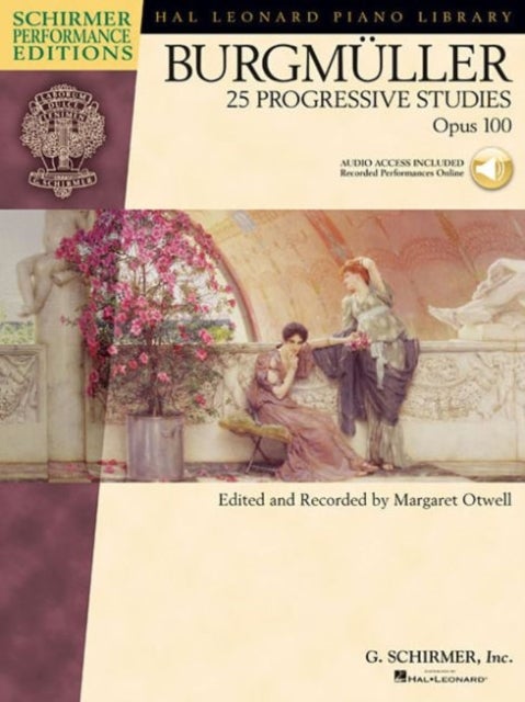 Burgmuller - 25 Progressive Studies, Opus 100 - Schirmer Performance Editions