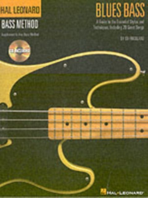 Blues Bass - Hal Leonard Bass Method Stylistic Supplement - A Guide to the Essential Styles and Techniques
