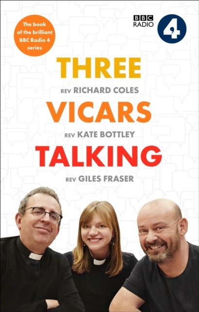 Three Vicars Talking – The Book of the Brilliant BBC Radio 4 Series