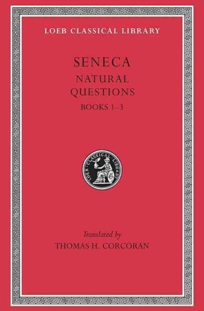 Natural Questions, Volume I – Books 1–3 (Trans. Corcoran)(Latin) - Books 1–3