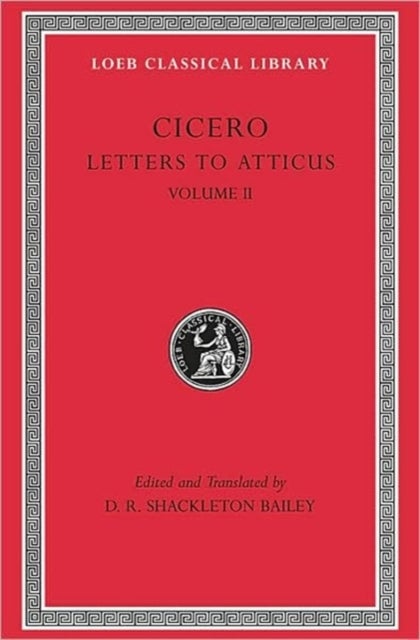 Letters to Atticus, Volume II - Letters 90–165A