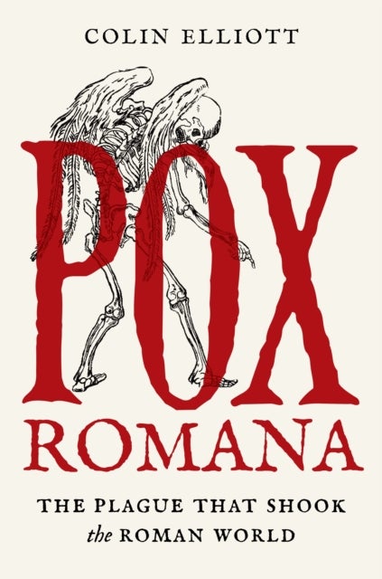 Pox Romana - The Plague That Shook the Roman World