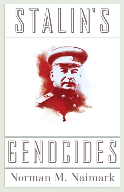 Stalin`s Genocides