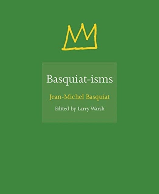Basquiat–isms