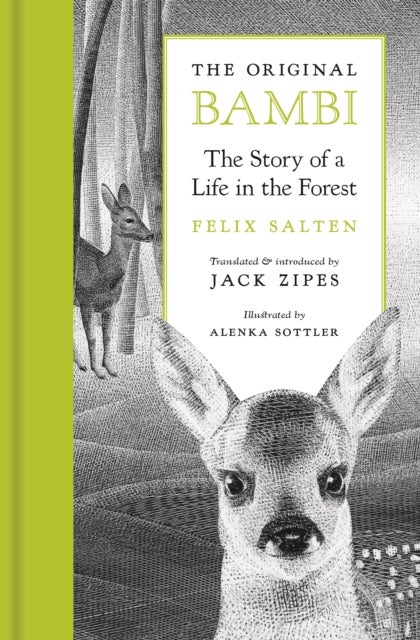 The Original Bambi – The Story of a Life in the Forest - The Story of a Life in the Forest