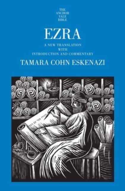 Ezra – A New Translation with Introduction and Commentary