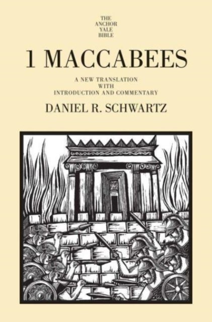 1 Maccabees - A New Translation with Introduction and Commentary
