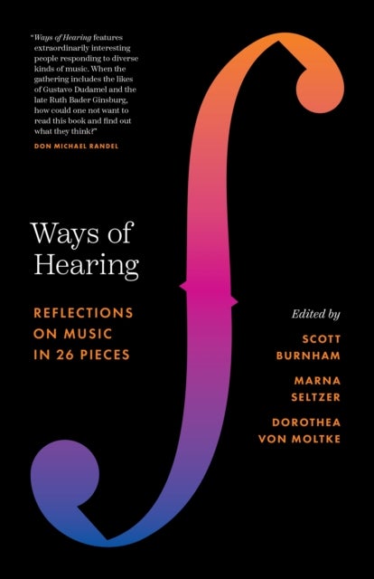 Ways of Hearing – Reflections on Music in 26 Pieces - Reflections on Music in 26 Pieces