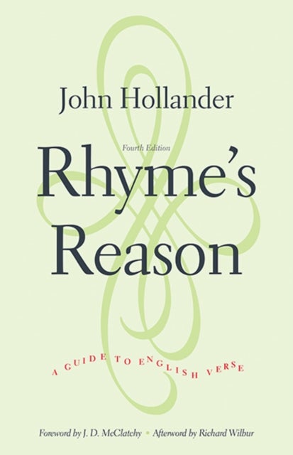 Rhyme's Reason - A Guide to English Verse