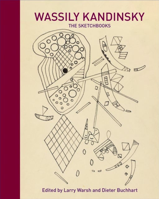 Wassily Kandinsky – The Sketchbooks