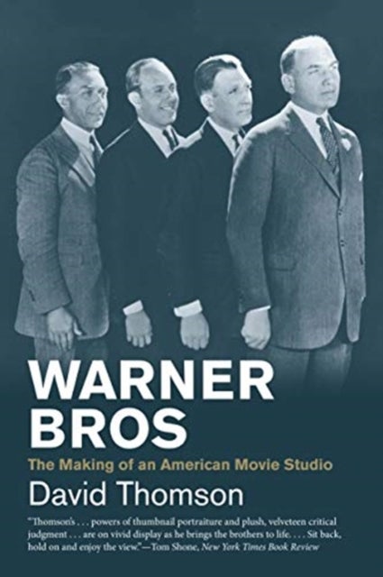 Warner Bros – The Making of an American Movie Studio - The Making of an American Movie Studio