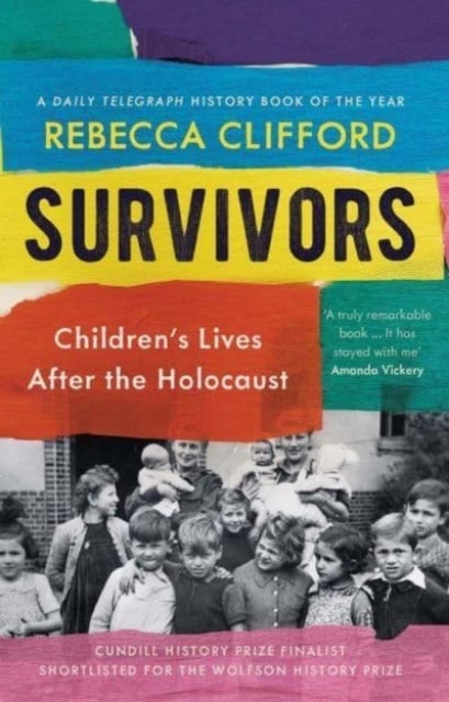 Survivors – Children`s Lives After the Holocaust