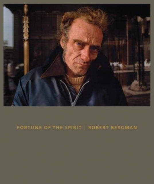 Fortune of the Spirit – Robert Bergman - Robert Bergman
