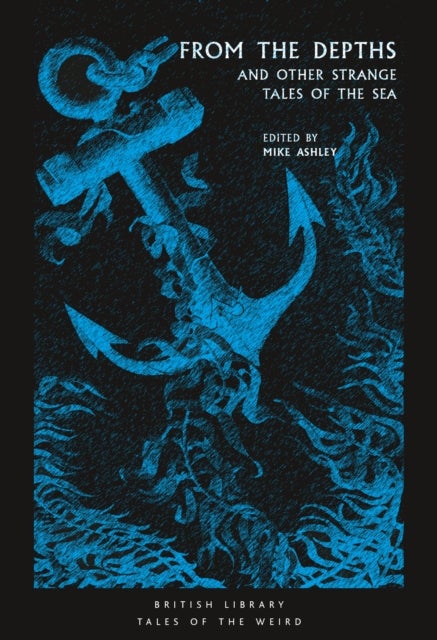 From the Depths - and Other Strange Tales of the Sea