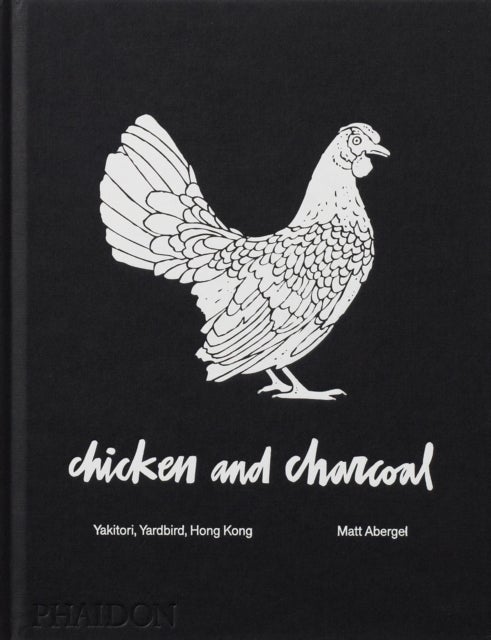 Chicken and Charcoal - Yakitori, Yardbird, Hong Kong