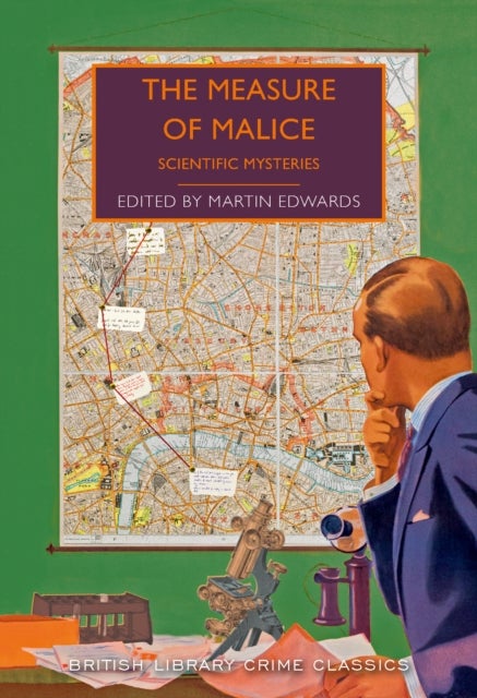 The Measure of Malice - Scientific Detection Stories
